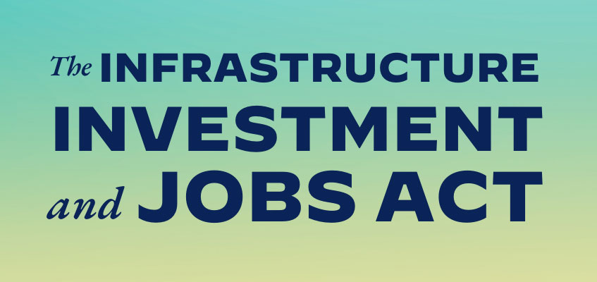 The Infrastructure Investment and Jobs Act